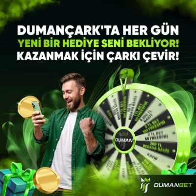 DumanÇark'ta Her Gün Yeni Bir Hediye Seni Bekliyor!